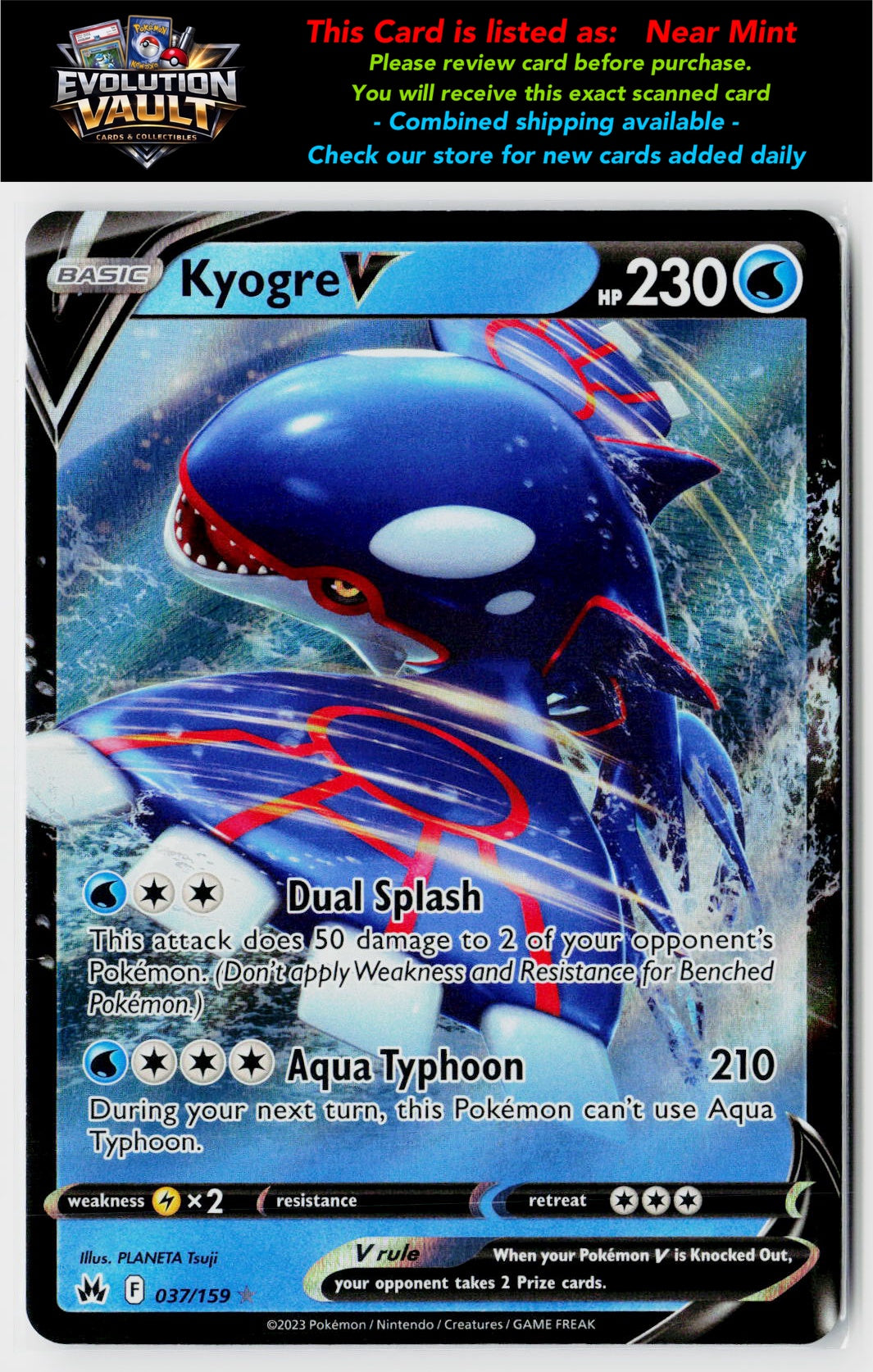 Crown Zenith #037/159 Kyogre V