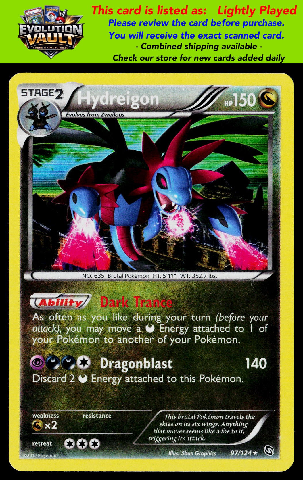 Dragons Exalted #97/124 Hydreigon (97)