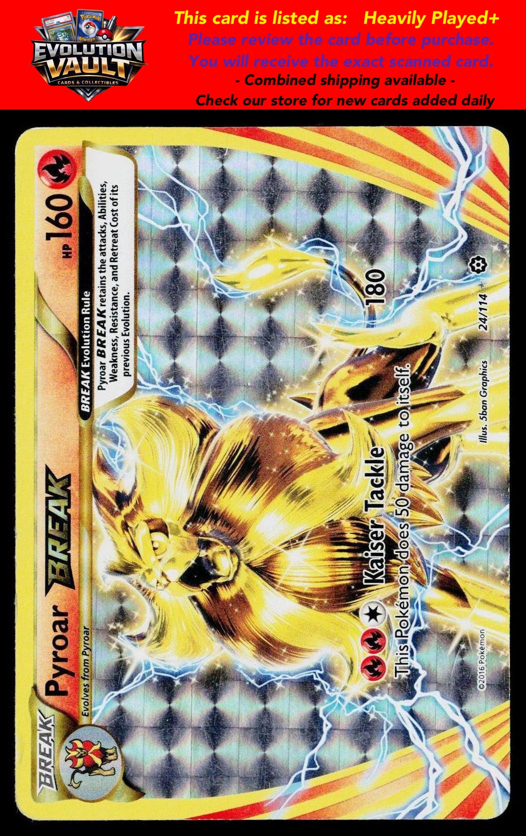 XY - Steam Siege #24/114 Pyroar BREAK