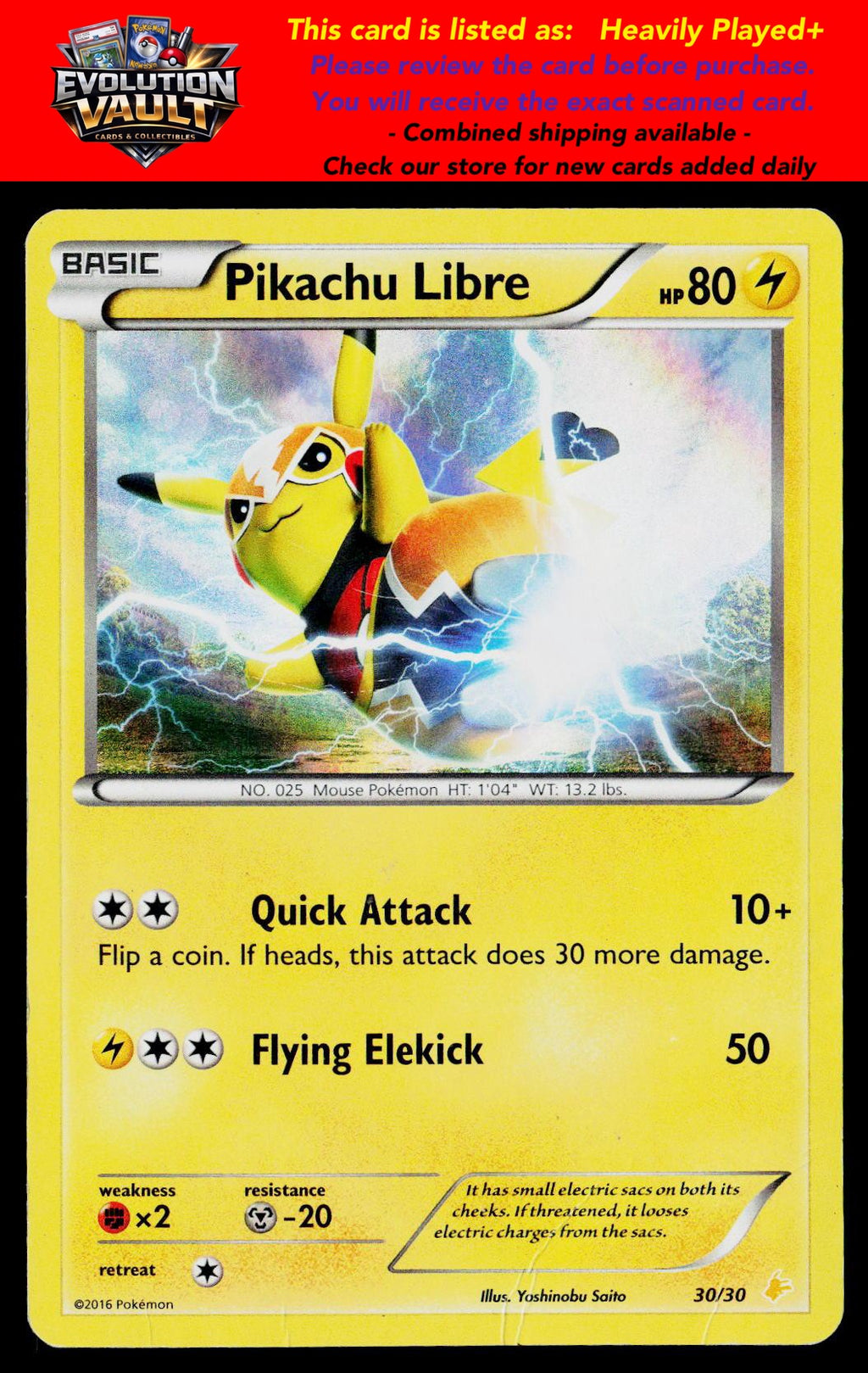 XY Trainer Kit: Pikachu Libre & Suicune #30/30 Pikachu Libre (30