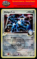 Platinum #7/127 Dialga G