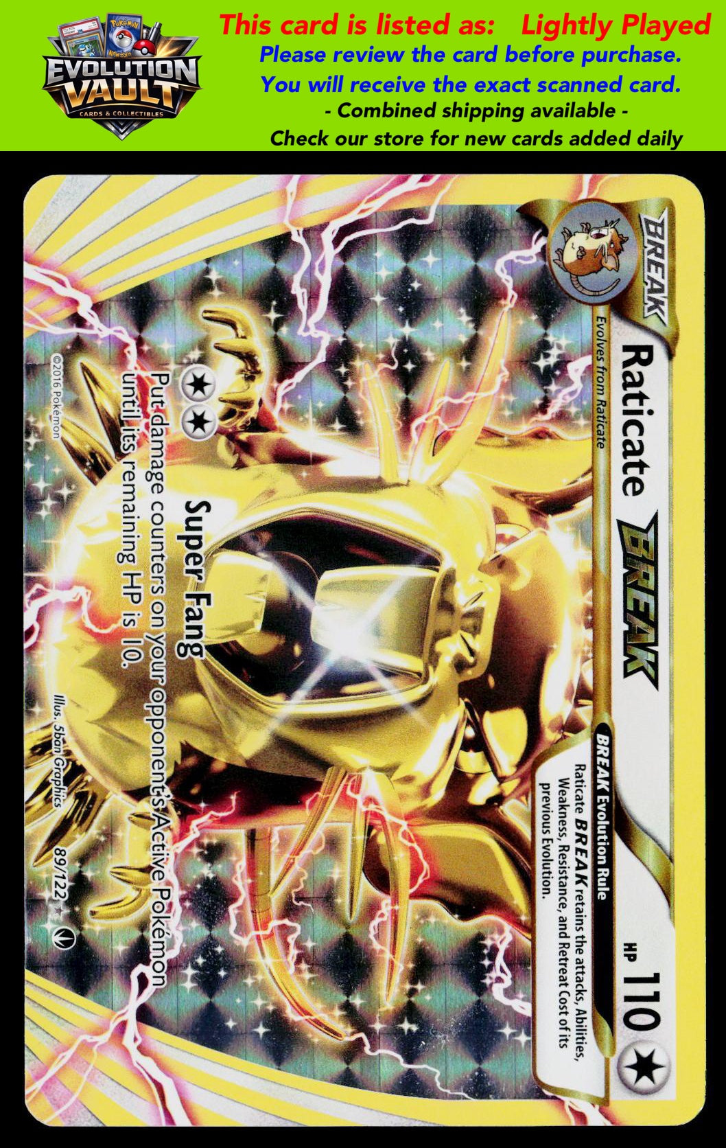 XY - BREAKpoint #89/122 Raticate BREAK