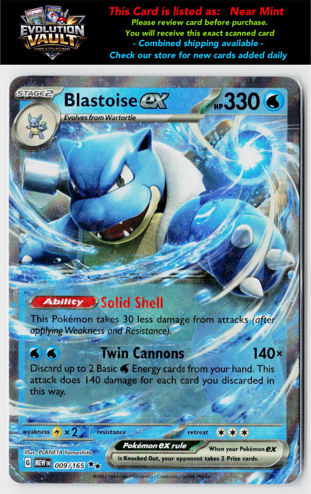 SV: Scarlet & Violet 151 #009/165 Blastoise ex