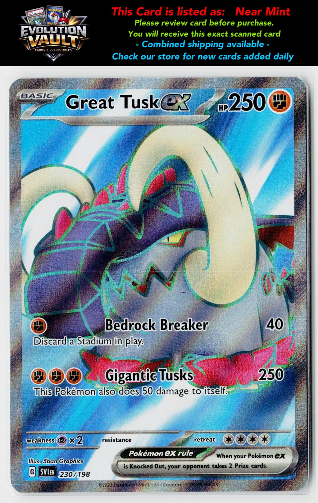 SV01: Scarlet & Violet Base Set #230/198 Great Tusk ex