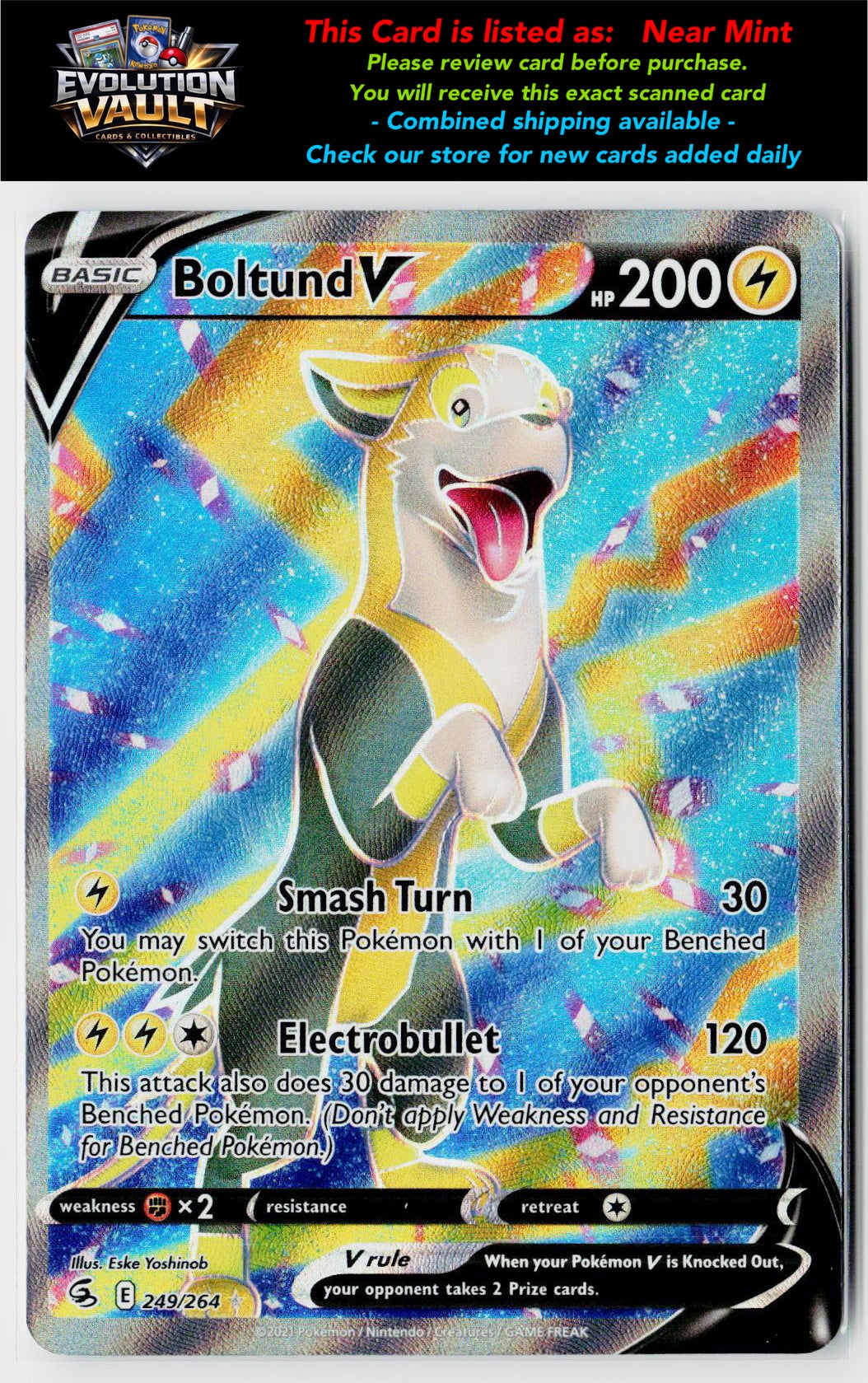 SWSH08: Fusion Strike #249/264 Boltund V (Full Art)