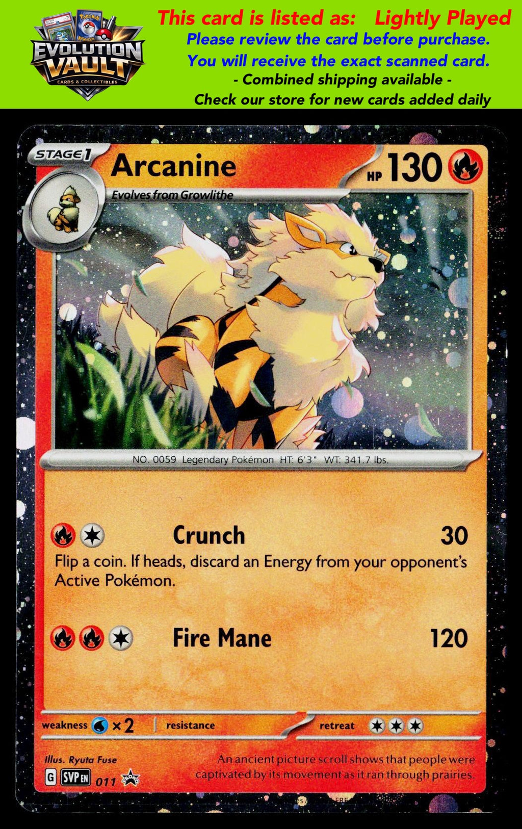 SV: Scarlet & Violet Promo Cards #011 Arcanine (LP)