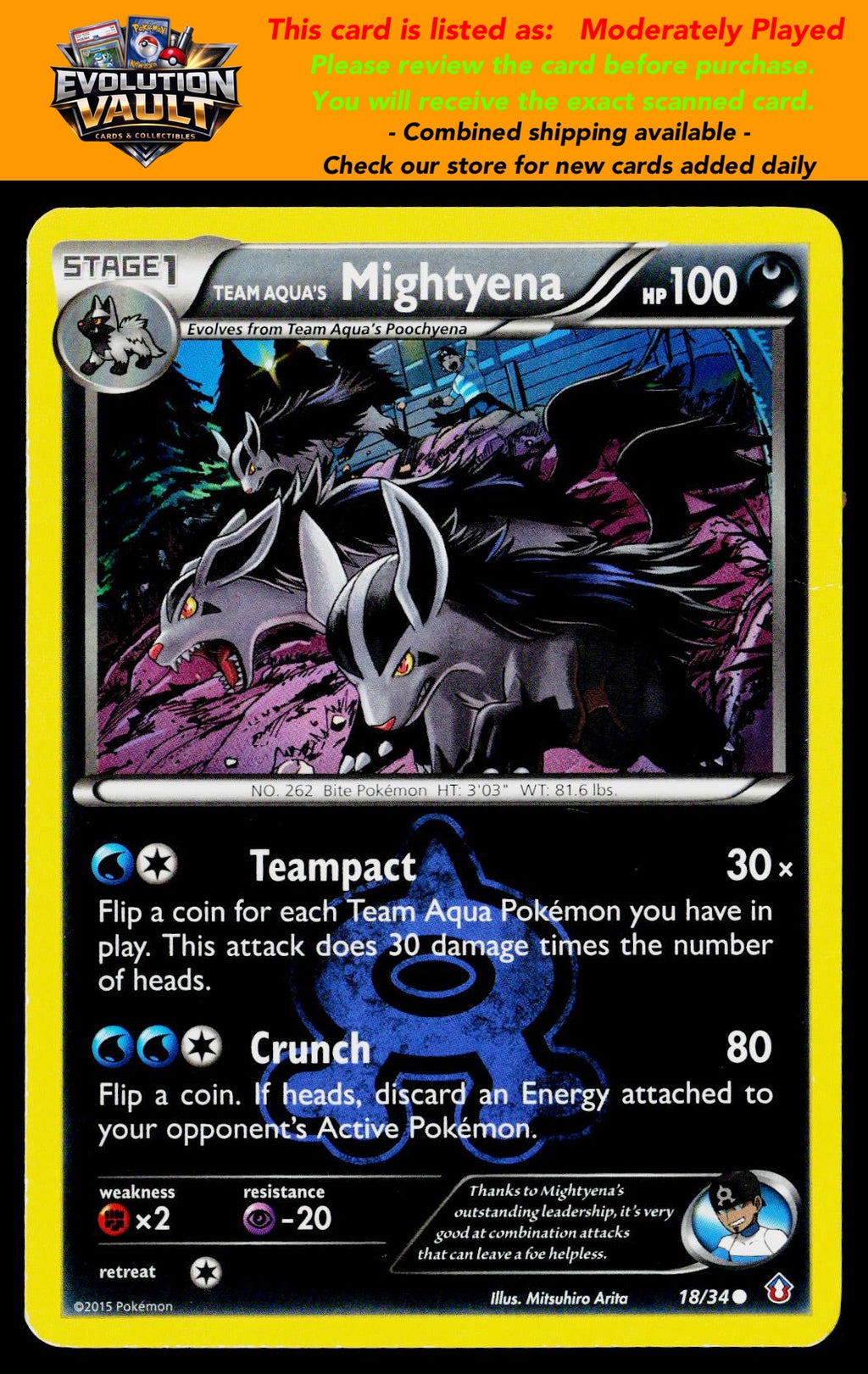 Double Crisis #18/34 Team Aqua's Mightyena (MP)